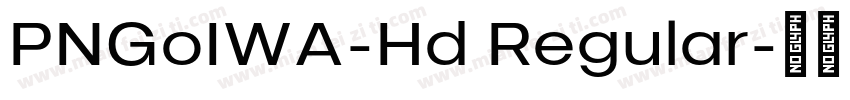 PNGoIWA-Hd Regular字体转换
